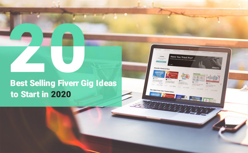 Best Selling Fiverr Gig Ideas 2020 - Huntlancer, on the hunt for freelance talent