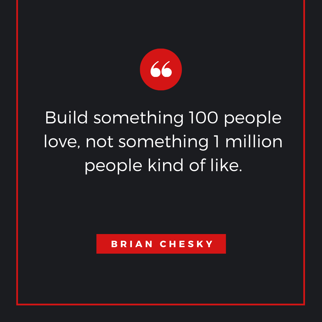 Quote by Brian Chesky - 50 Inspirational Quotes by highly successful entrepreneurs - Huntlancer | On the hunt for freelance talent 