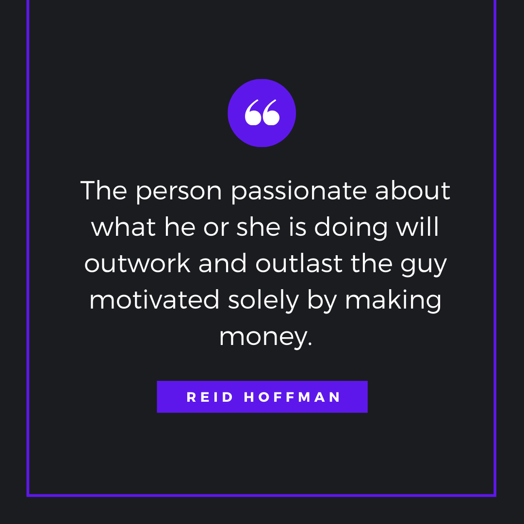 Quote by Reid Hoffman - 50 Inspirational Quotes by highly successful entrepreneurs - Huntlancer | On the hunt for freelance talent 