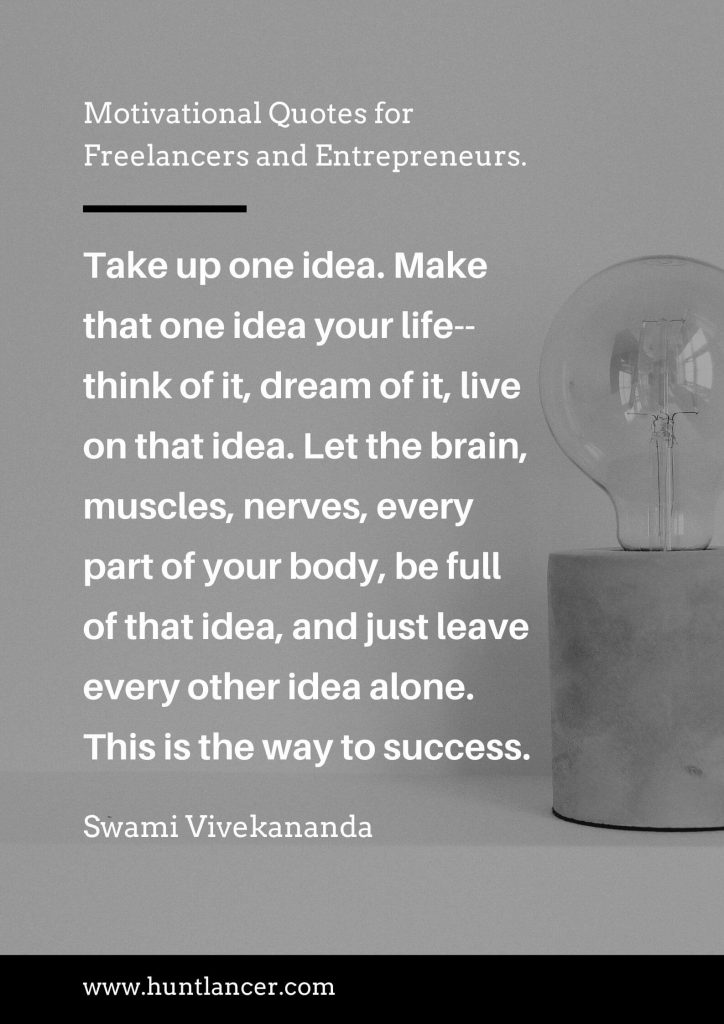 Swami Vivekananda - 50 Motivational Quotes for Freelancers and Entrepreneurs | Huntlancer - On the hunt for freelance talent