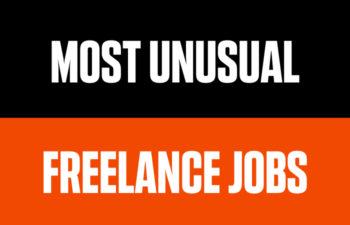 Most Unusual Freelance Jobs Some People do for a Living today