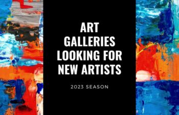 40+ International Art Galleries Looking for New Artists