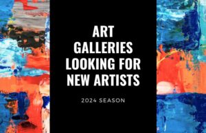 40+ International Art Galleries Looking for New Artists