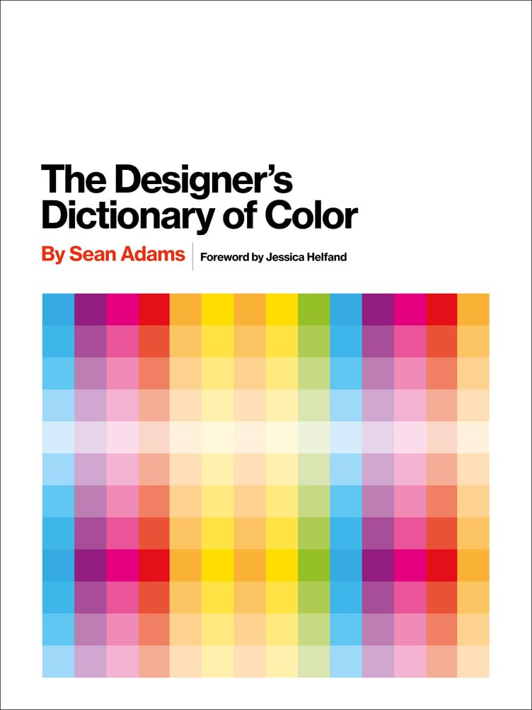 The Designer's Dictionary of Color | Best Graphic Design Books on Amazon for Inspiration and Learning