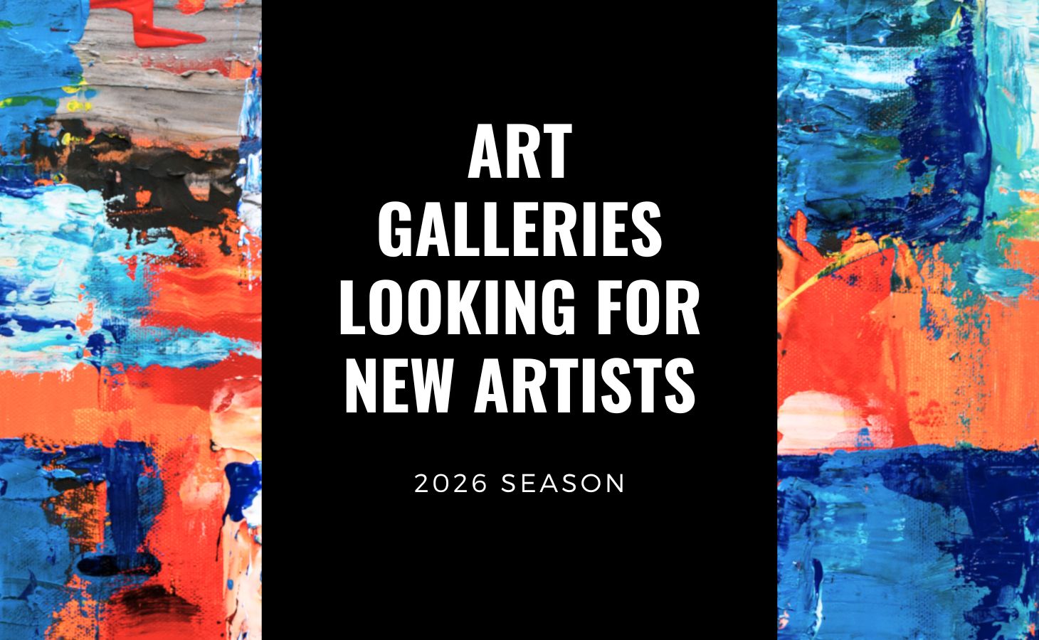 Art Galleries Looking for New Artists in 2026
